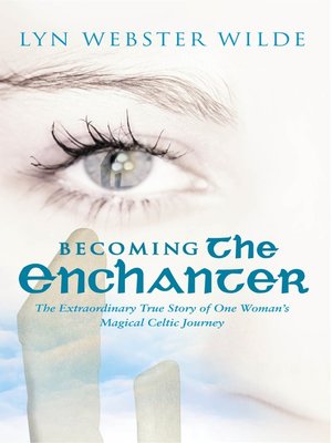 cover image of Becoming the Enchanter